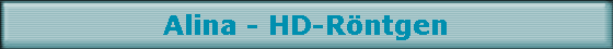 Alina - HD-Rntgen