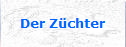 Der Zchter