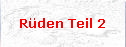 Rden Teil 2