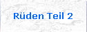 Rden Teil 2